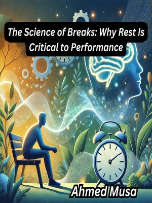cover image of The Science of Breaks